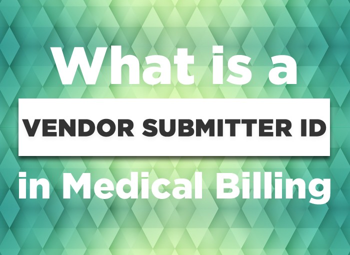 What is a Vendor Submitter ID in Medical Billing