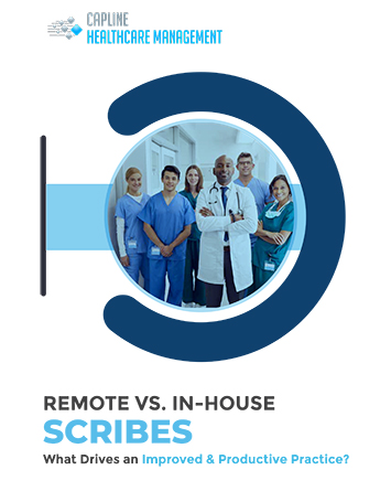 Remote Vs In-house Scribes- What Drives a Productive Practice?