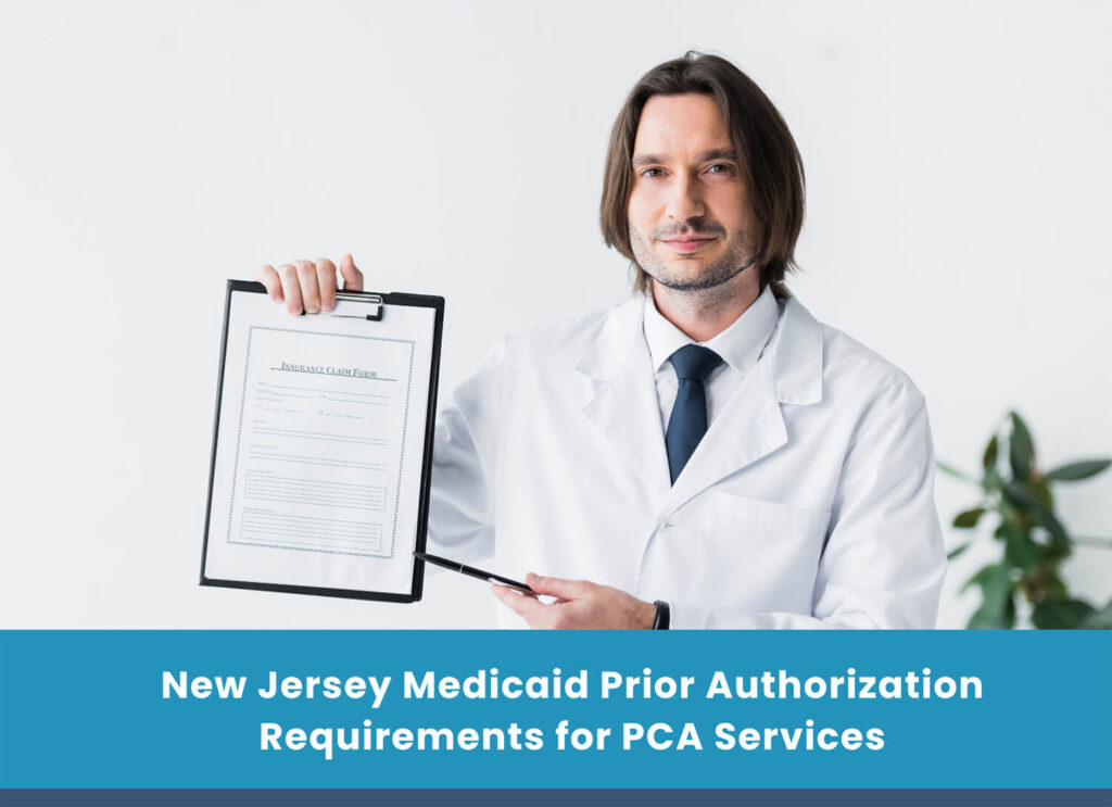 New Jersey Medicaid Prior Authorization Requirements for PCA Services