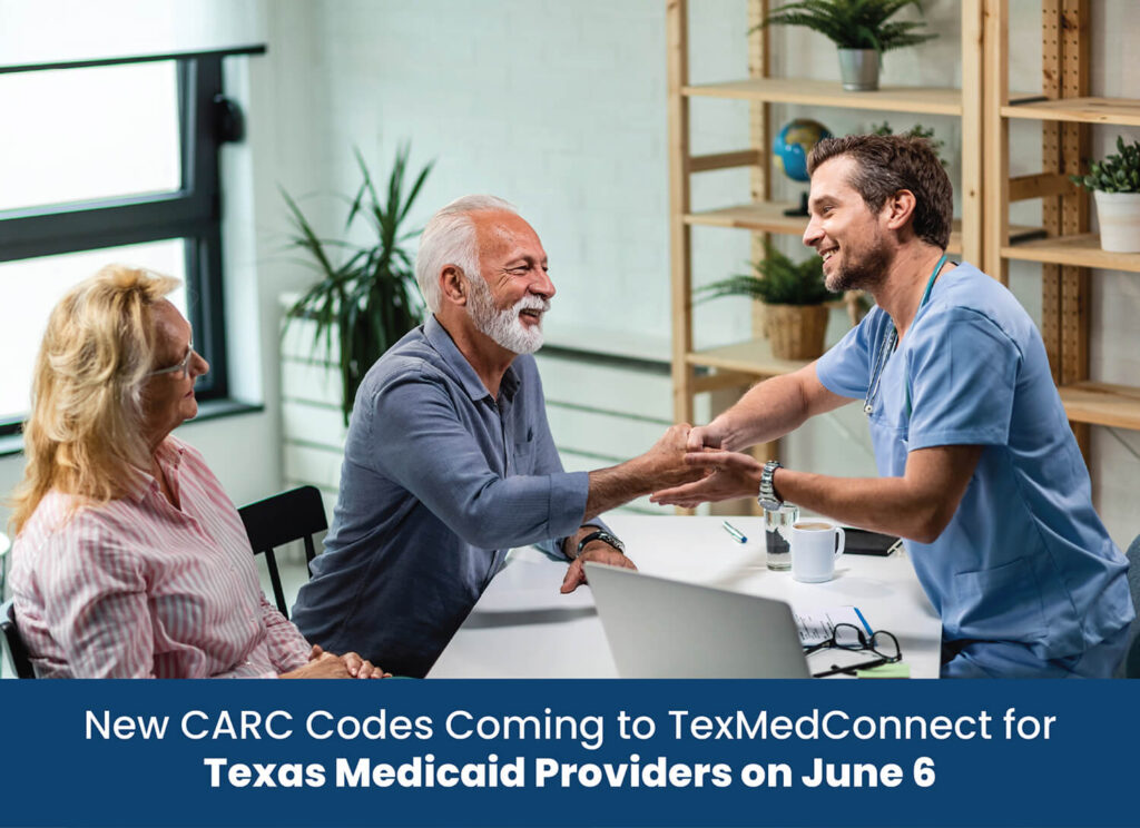 New CARC Codes Coming to TexMedConnect for Texas Medicaid Providers on June 6