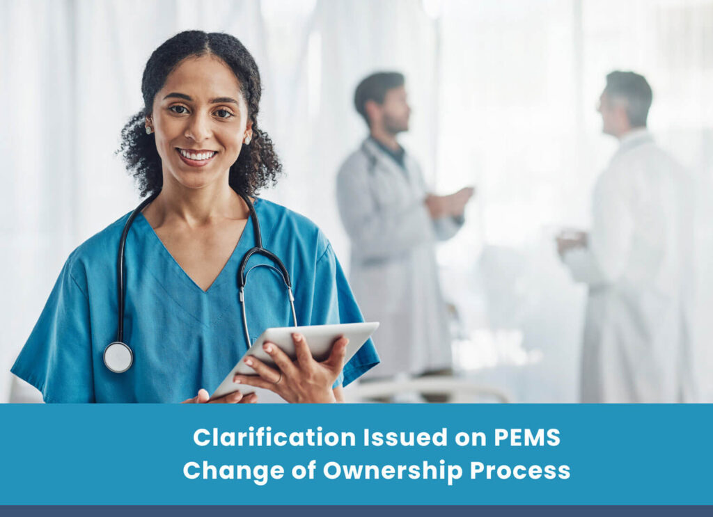 Clarification Issued on PEMS Change of Ownership Process