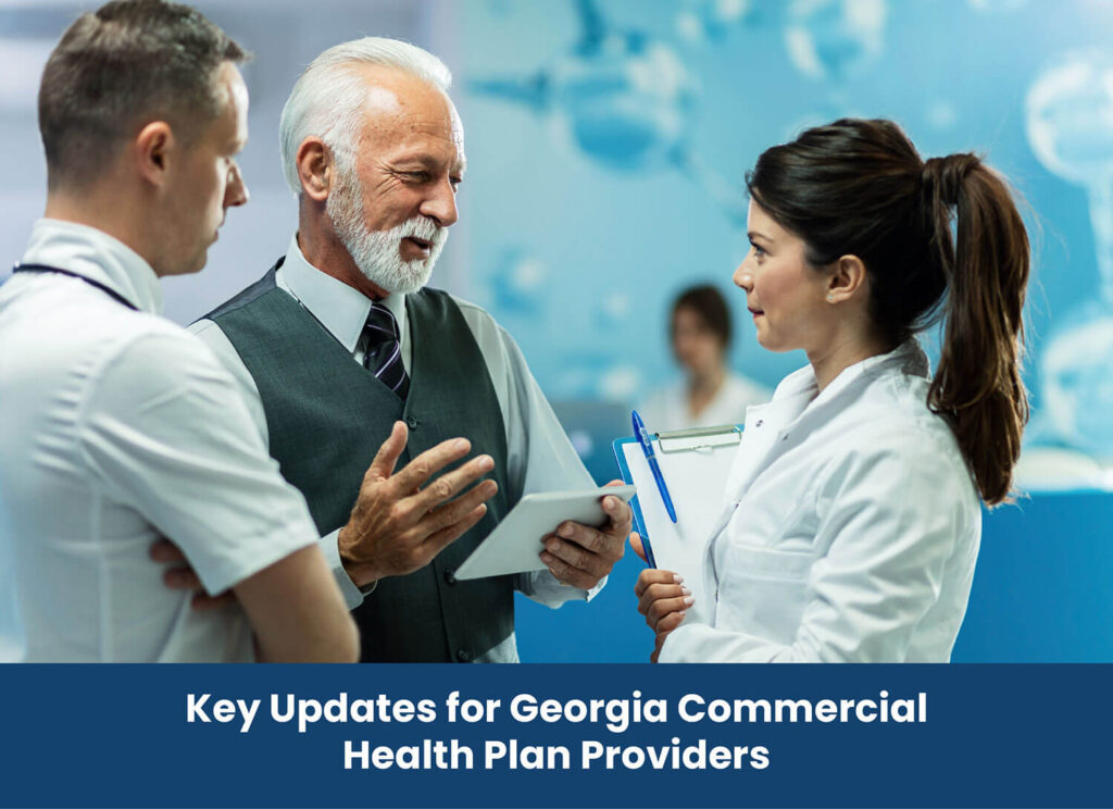 Key Updates for Georgia Commercial Health Plan Providers
